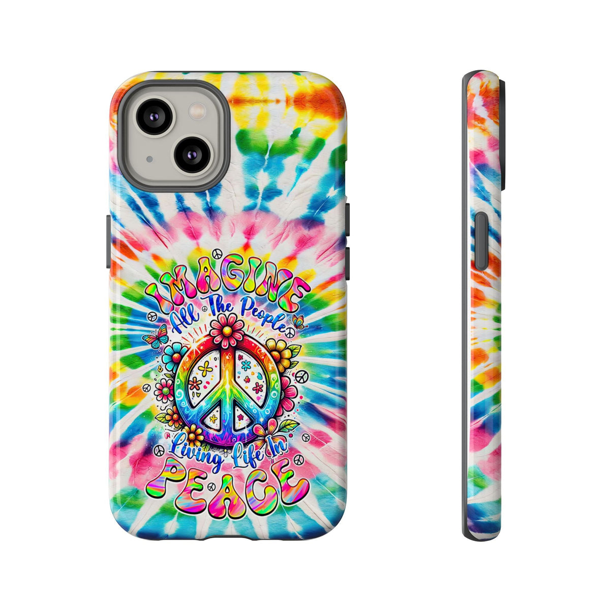 IMAGINE ALL THE PEOPLE LIVING LIFE IN PEACE TIE DYE PHONE CASE - TYQY1504253