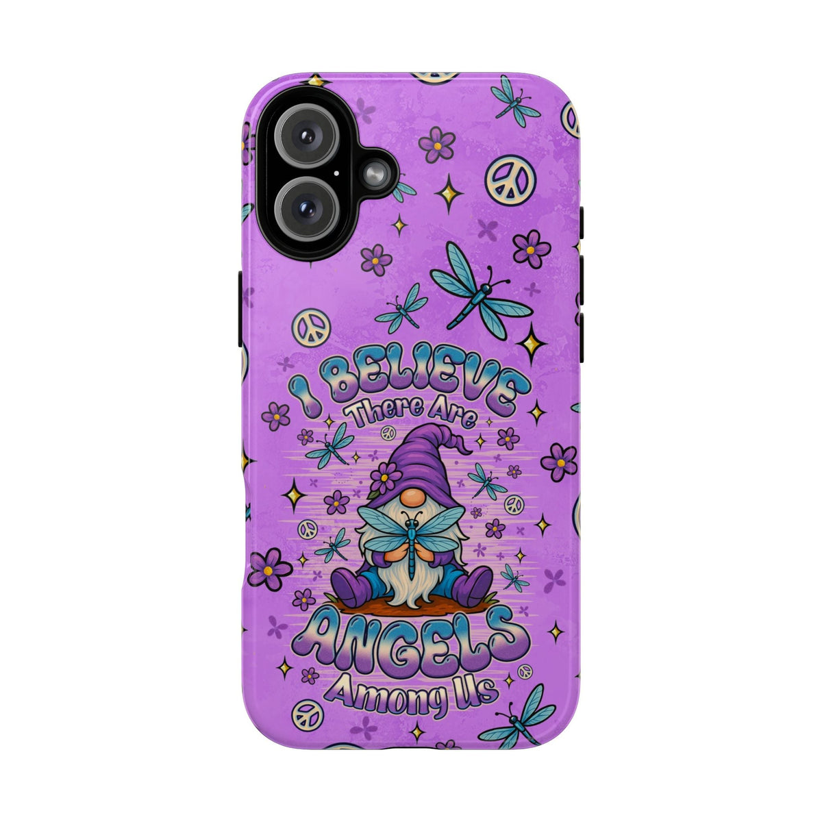 I BELIEVE THERE ARE ANGELS AMONG US GNOME  PHONE CASE - TLNO1604262