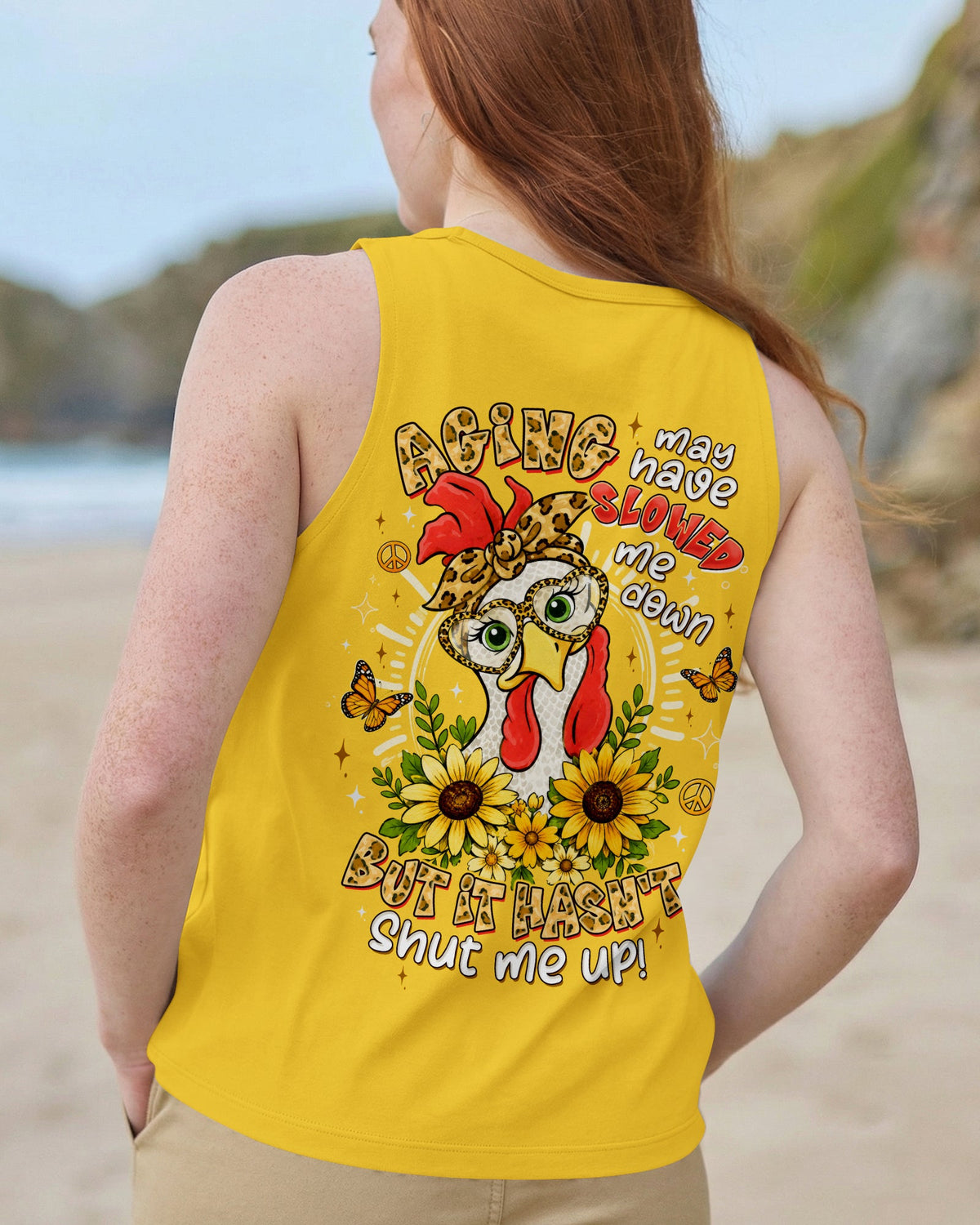 AGING MAY HAVE SLOWED ME DOWN CHICKEN ALL OVER PRINT - TLTW1906262